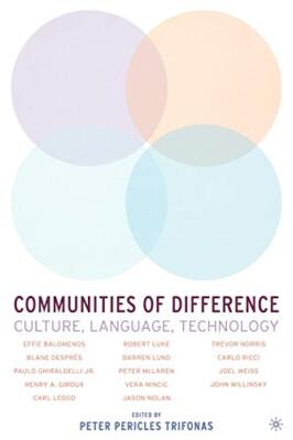 Trifonas - Communities of Difference  Culture Language Technology -  - X555z