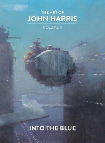 John Harris The Art of John Harris: Volume II - Into the Blue (Copertina rigida)