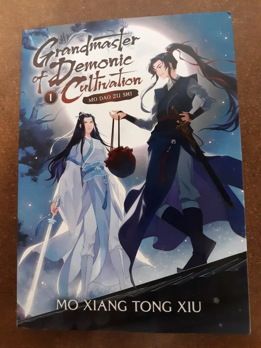 Grandmaster of Demonic Cultivation: Mo Dao Zu Shi (Novel) Vol. 1