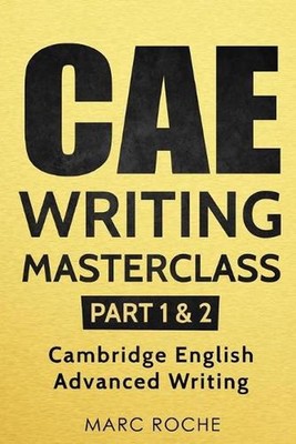 CAE Writing Masterclass by Marc Roche (English) Paperback Book
