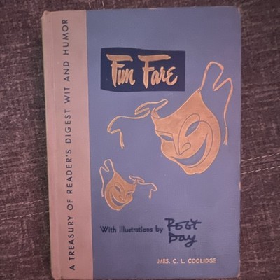 Fun Fare (A Treasury of Reader's Digest Wit and Humor) Mrs. C. L. Coolidge HC