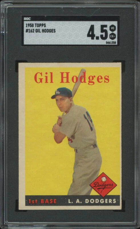 1958 TOPPS GIL HODGES 162 VG-EX+ SGC 4.5 BASEBALL LOS ANGELES DODGERS