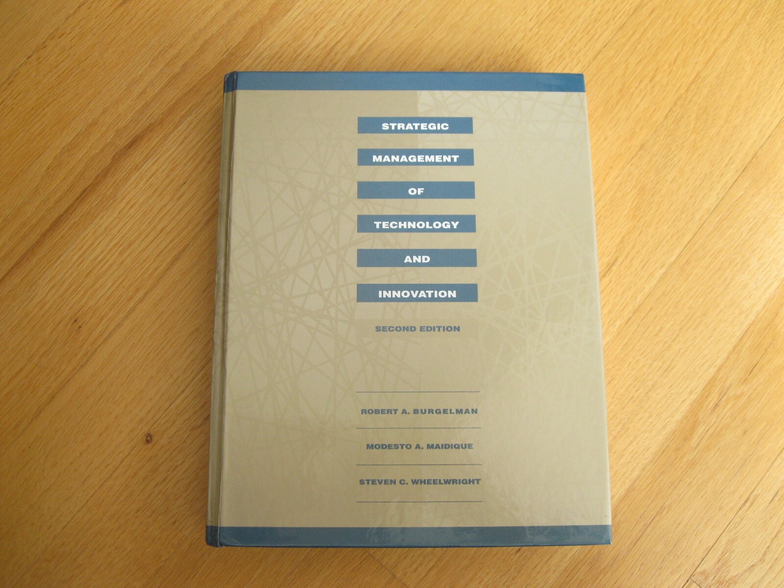 Strategic Management of Technology and Innovation Robert A.Burgelman ...