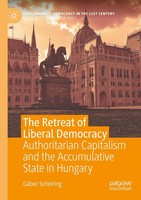 The Retreat Of Liberal Democracy GáBor Scheiring Taschenbuch Xxvii Englisch 2021