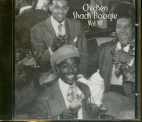 Various - Vol.7, Chicken Shack Boogie - Rhythm & Blues