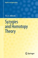 F. E. A. Johnson | Syzygies And Homotopy Theory | Buch | Englisch (2011) | Xxiv