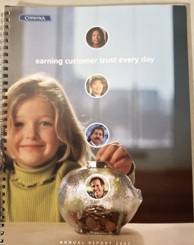 Comerica Bank  2002 Annual Report, Now 5/3 Bank Vintage Financial History￼