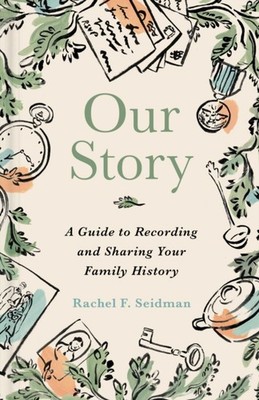 OUR STORY HA by RACHEL SEIDMAN Hardback Self Help Business