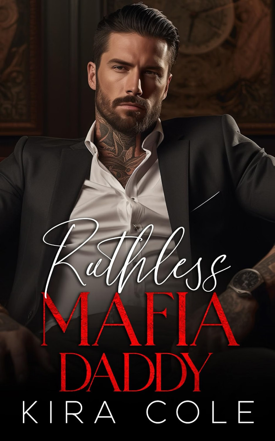 Ruthless Mafia Daddy (Alpha Mafia Daddies) - Image 2