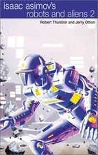 Isaac Asimov's Robots and Aliens: Intru... by Asimov, Isaac Paperback / softback