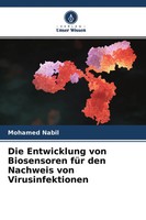 Mohamed Nabil | Die Entwicklung Von Biosensoren FüR Den Nachweis Von...