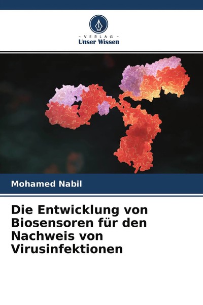Mohamed Nabil | Die Entwicklung Von Biosensoren FüR Den Nachweis Von...-image