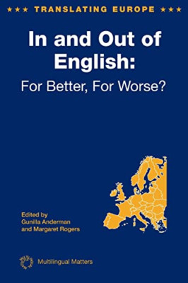 In and Out of English: For Better, For Worse - Paperback NEW Gunilla Anderma 200