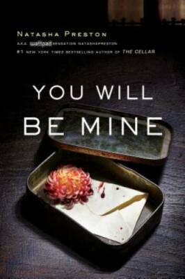 You Will Be Mine - Paperback By Preston, Natasha - GOOD