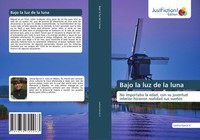 Bajo La Luz De La Luna Leticia GarcíA V. Taschenbuch Spanisch 2024