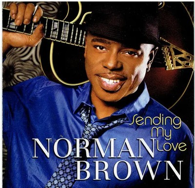 CD Norman Brown Sending My Love Peak Records