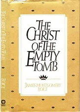 The Christ of the Empty Tomb Hardcover James Montgomery Boice