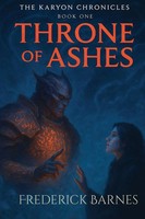 THE Karyon Chronicles Book ONE Throne OF Ashes Frederick Barnes Taschenbuch 2026