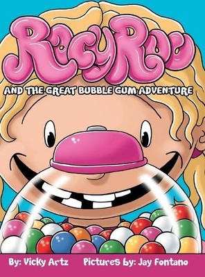 Vicky Artz Racy Roo and the Great Bubble Gum Adventure (Gebundene Ausgabe)