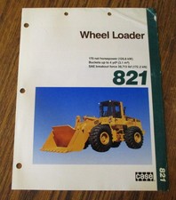 Case 821 Wheel Loader Sales Brochure Literature Ad CE41189-R2 Dated 1991