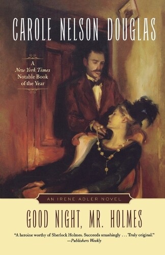Thumbnail - Carole Nelson Douglas Good Night, Mr. Holmes (taschenbuch) Irene Adler
