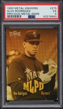 1999 SKYBOX METAL UNIVERSE PRECIOUS METAL GEMS PMG #275 ALEX RODRIGUEZ PSA #/50