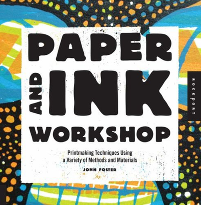 #ad #ad Paper and Ink Workshop : Printmaking Techniques Using a Variety o $10.48
