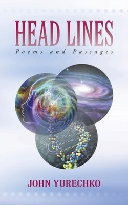 Yurechko - Head Lines  Poems and Passages - New paperback or softback - X555z
