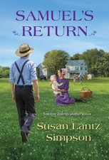 Samuel's Return (The Amish of Southern Maryland), Simpson, Susan Lantz, Excellen