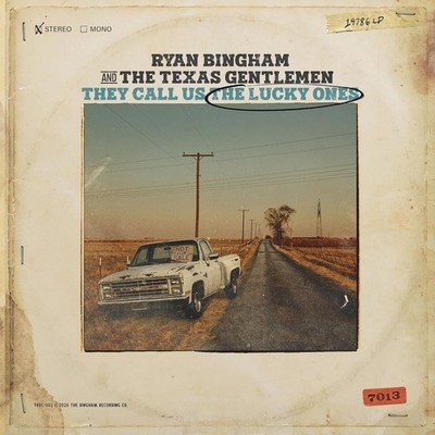 Ryan Bingham and The Texas Gentlemen They Call Us the Lucky Ones (Vinyl)