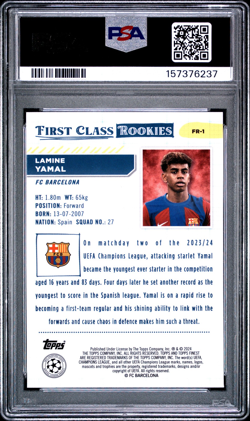 2023-24 TOPPS FINEST UCC FINEST FIRST CLASS ROOKIES #FR1 LAMINE YAMAL RC PSA 7 view 2