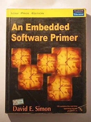 An Embedded Software Primer - Paperback, by Simon David E. - Very Good