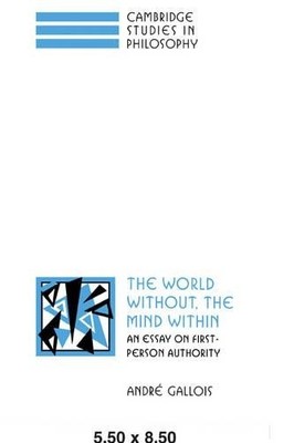 The World Without, the Mind Within by Andr Gallois - 9780521050210