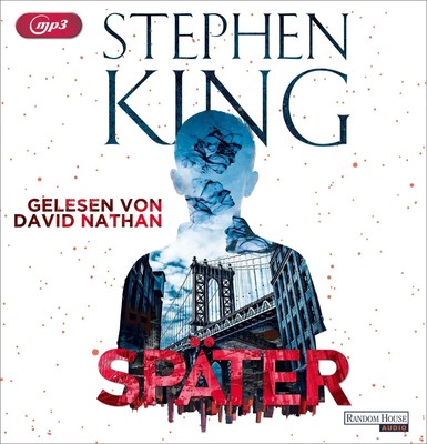 Später Stephen King MP3-CD 7:40 Std. Deutsch 2021 Random House Audio