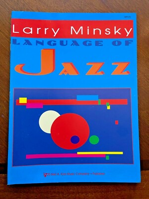 Language of Jazz by Larry Minsky 1996