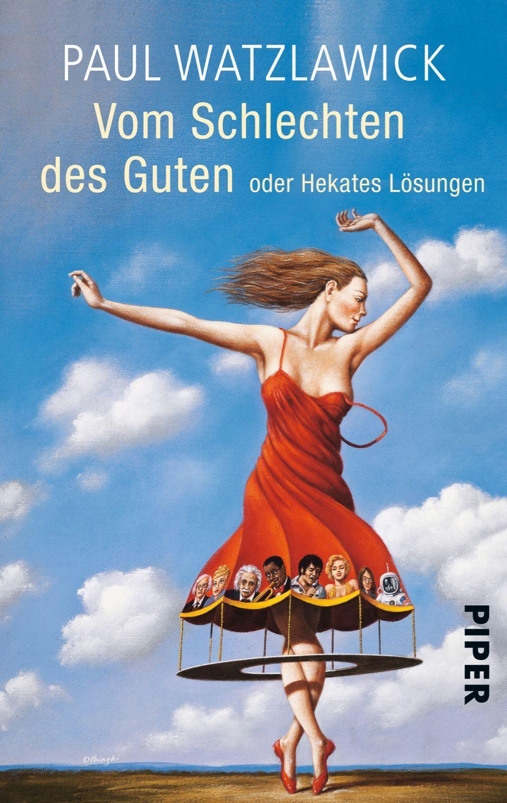 Thumbnail - Vom Schlechten Des Guten Oder Hekates Lösungen | Paul Watzlawick |