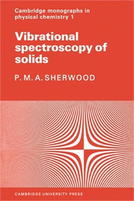 Vibrational Spectroscopy of Solids (Paperback or Softback)