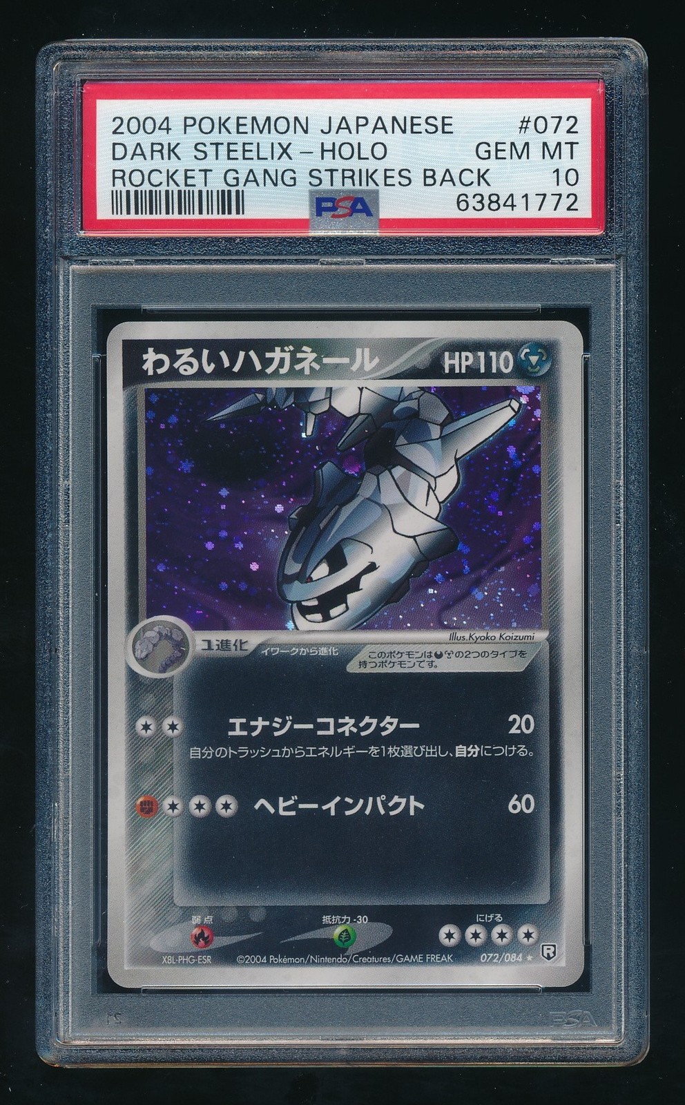 Dark Steelix Pokemon 2004 Holo Rocket Gang Unlimited Japanese 072/084 PSA 10