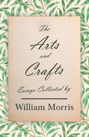 William Morris | The Arts And Crafts | Taschenbuch | Englisch (2024)