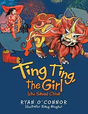 Ting Ting, das Mädchen, das China rettete, Ryan O'connor