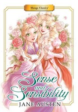 Manga Classics: Sense and Sensibility (Paperback) (6) (Manga Classics: Paper...