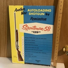 VINTAGE ORIGINAL REMINGTON "SPORTSMAN 58” CARDBOARD COUNTER DISPLAY SIGN
