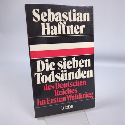 Sebastian Haffner Sieben Todsünden Deutschen Reiches Erster Weltkrieg Buch 1981