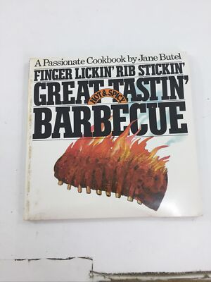 Finger Lickin', Rib Stickin', Great Tastin' Barbecue - Butel (1982, Paperback)