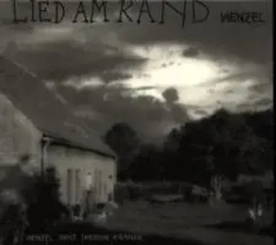 Lied Am Rand | Hans-Eckardt Wenzel | Audio-CD | CD | 2009 | EAN 4021934905328