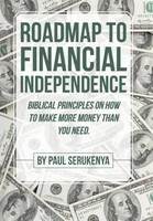 Roadmap To Financial Independence | Paul Serukenya | Englisch | Buch | Gebunden