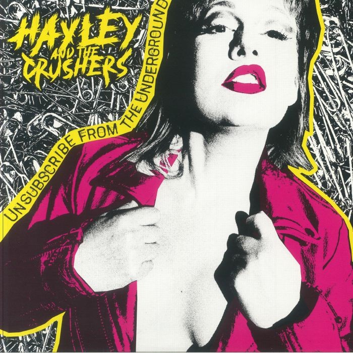 HALEY & THE CRUSHERS - Unsubsribe From The Underground - ""neon"" green vinyl LP