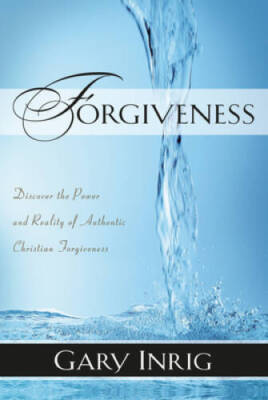 Forgiveness - Paperback By Gary Inrig - GOOD