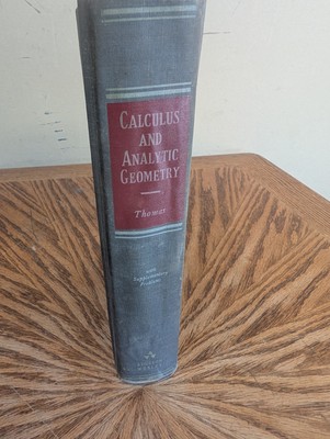 Calculus and Analytical Geometry- George B. Thomas Jr. - Second Edition- 1956