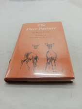 *1ST EDITION* THE DEER PASTURE By Rick Bass & Elizabeth Hughes - HBDJ